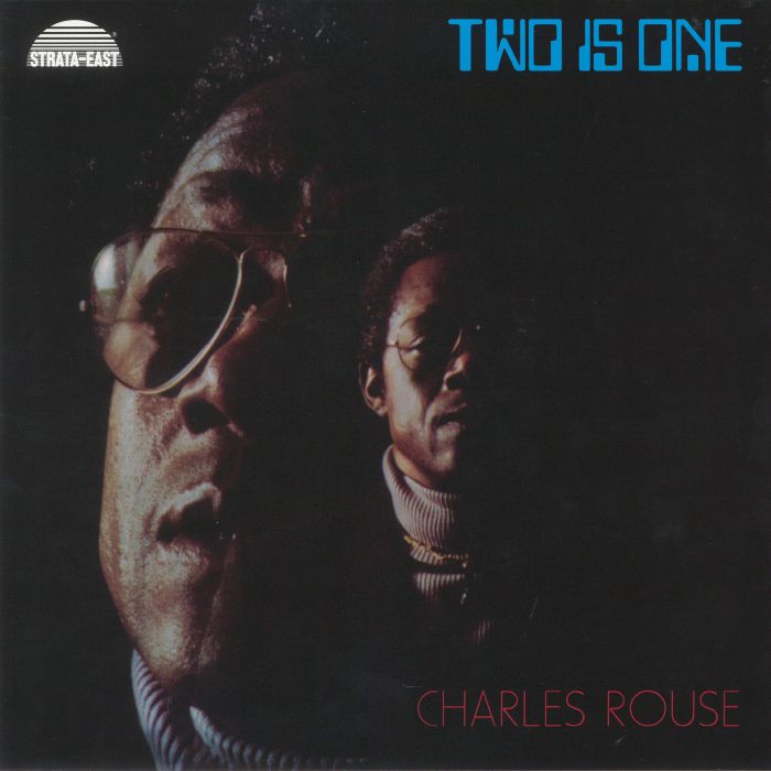 Charlie Rouse Two Is One
