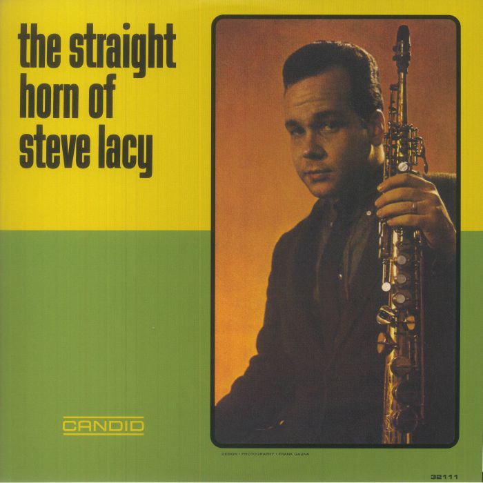 Steve Lacy The Straight Horn Of Steve Lacy