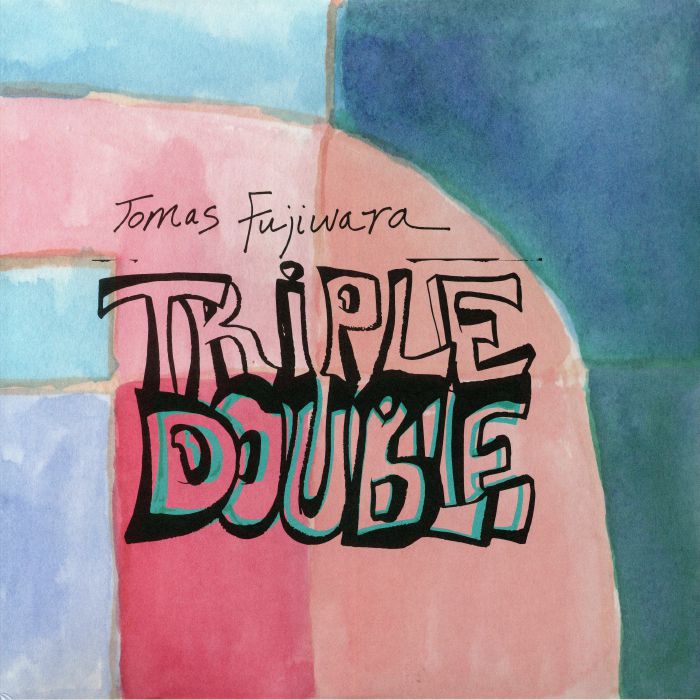 Tomas Fujiwara Triple Double