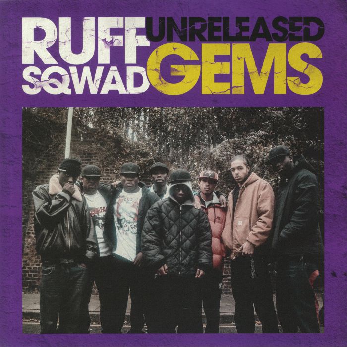 Ruff Sqawd Ruff Sqwad Unreleased Gems