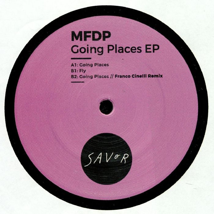 Mfdp Going Places EP