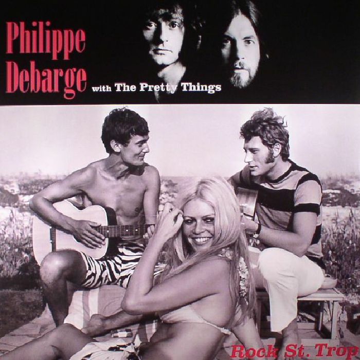 Phillipe Debarge | The Pretty Things Rock St Trop