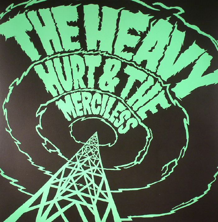 The Heavy Hurt and The Merciless