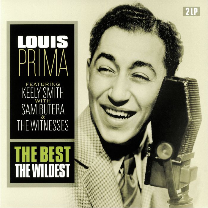 Louis Prima The Best: The Wildest