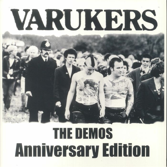 The Varukers The Demos (Anniversary Edition)