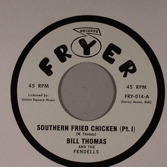 Bill Thomas | The Fendells Southern Fried Chicken Part I and II