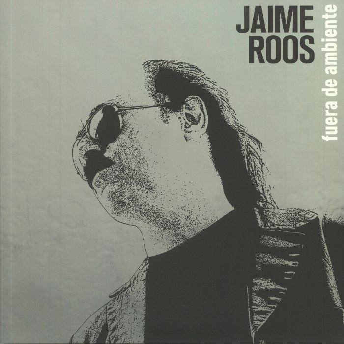 Jaime Roos Fuera De Ambiente
