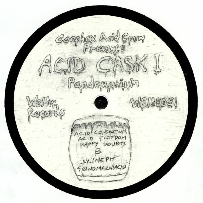 Ceephax Acid Crew Acid Cask 1: Pandemonium