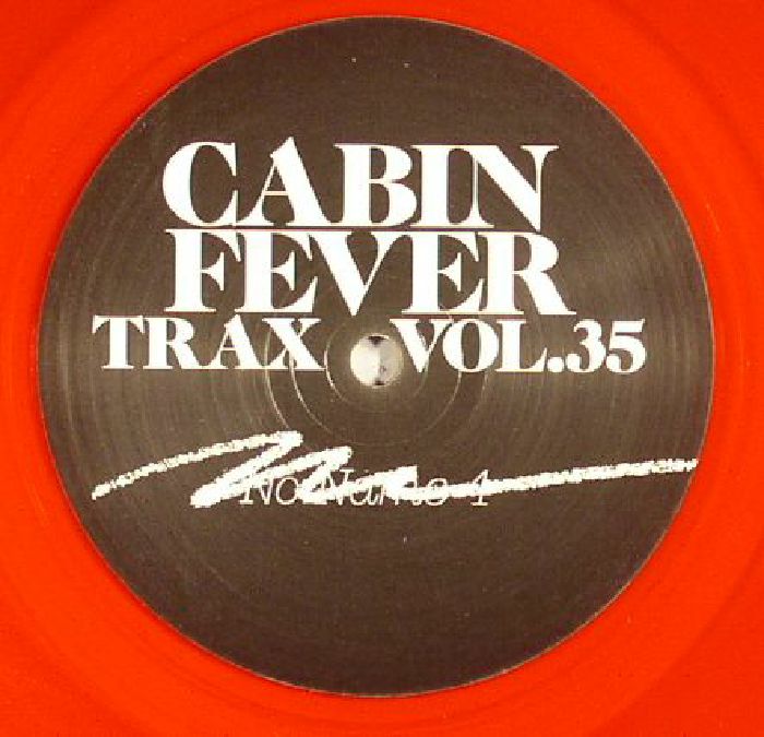 Cabin Fever Trax Vol 35