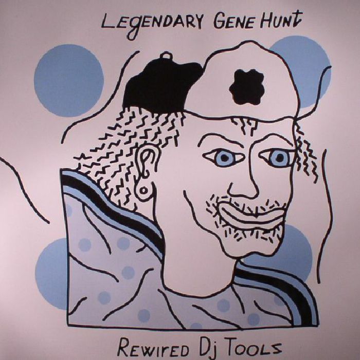 Gene Hunt Rewired DJ Tools