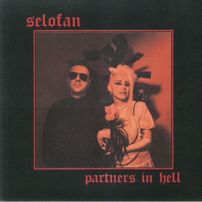Selofan – Partners In Hell vinyl cover