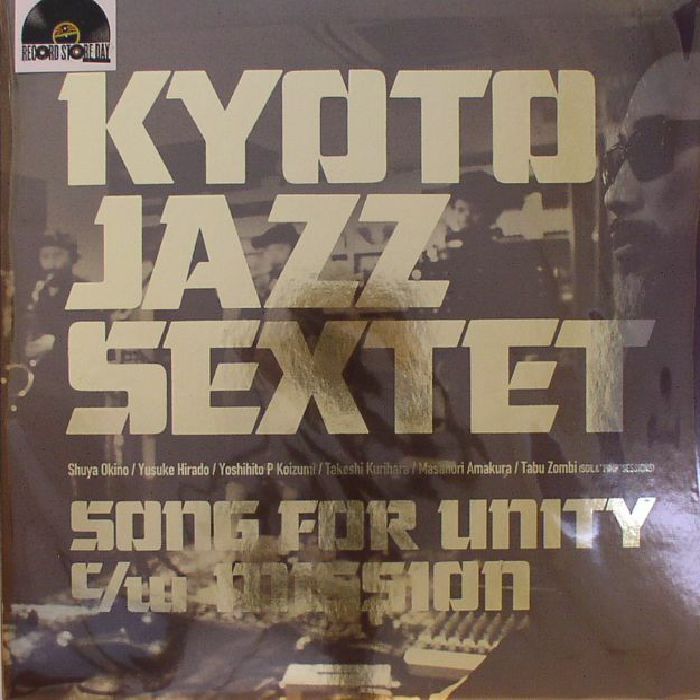 Kyoto Jazz Sextet Song For Unity/Mission (Record Store Day 2017)