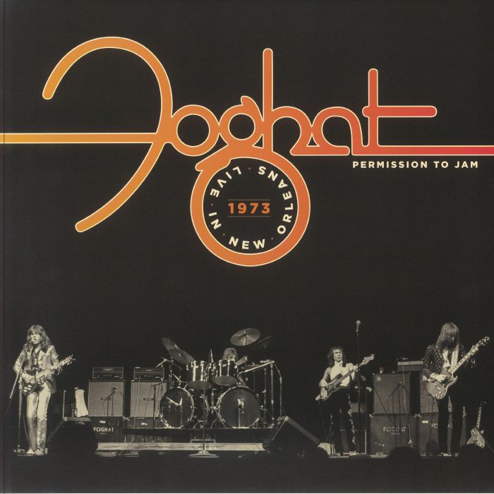 Foghat Permission to Jam: Live In New Orleans 1973 (Record Store Day RSD 2024)