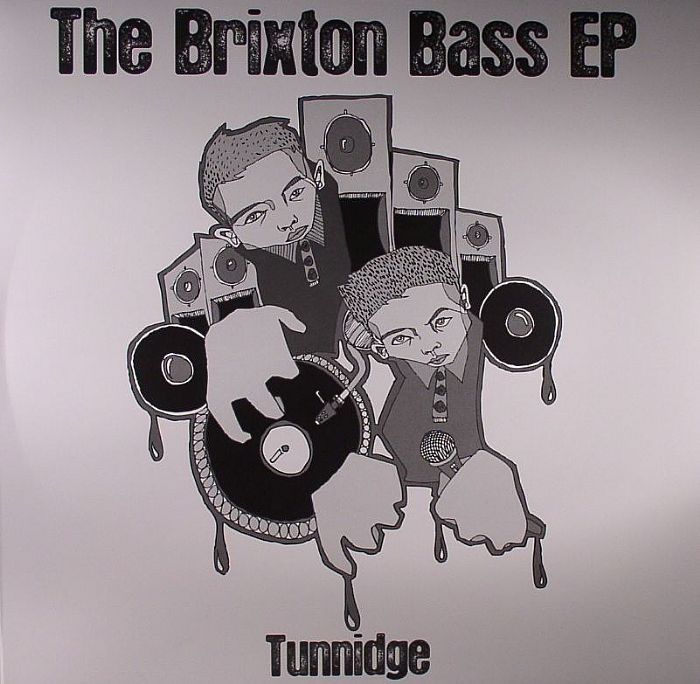 Tunnidge The Brixton Bass EP