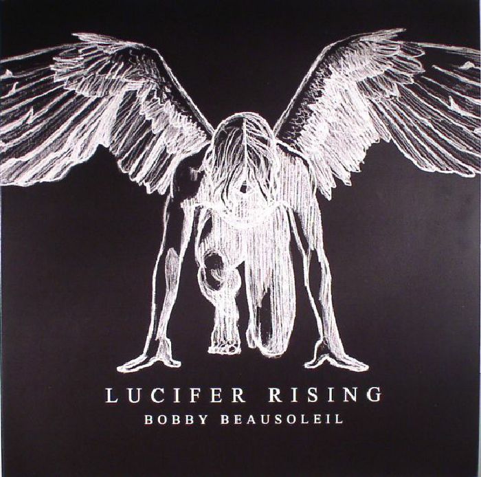 Bobby Beausoleil Lucifer Rising (Soundtrack) (remastered)