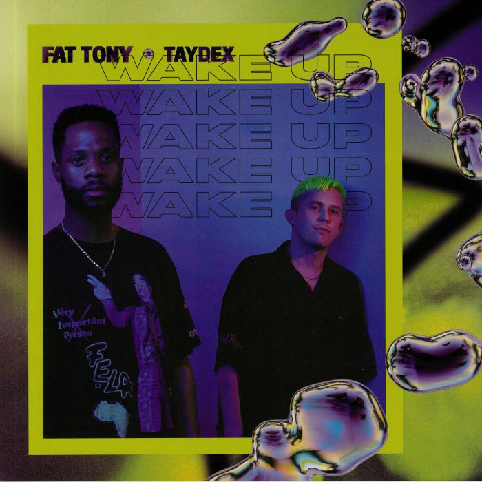 Fat Tony | Taydex Wake Up