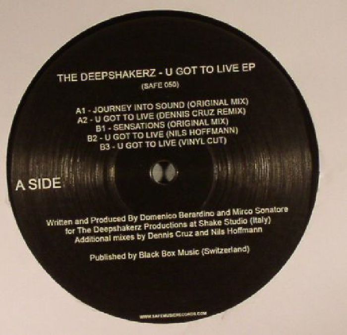 The Deepshakerz U Got To Live EP