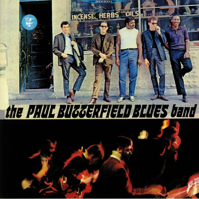 The Paul Butterfield Blues Band The Paul Butterfield Blues Band
