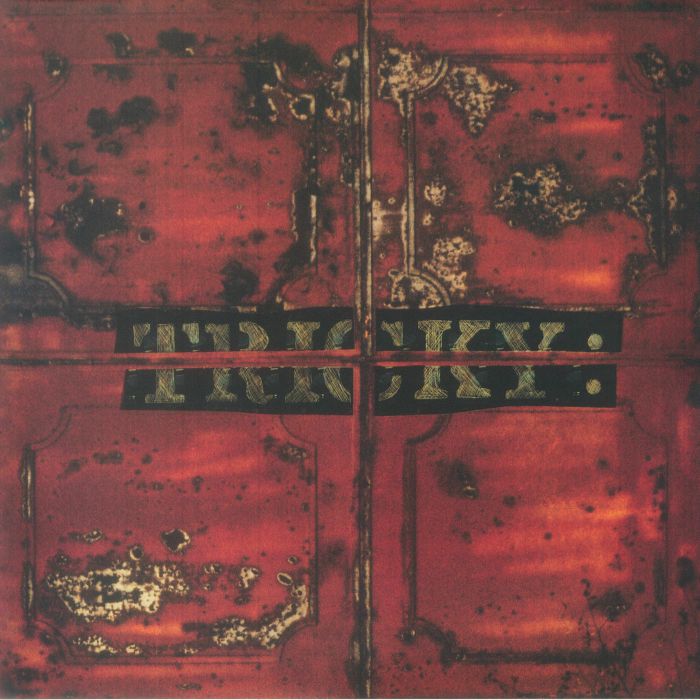 Tricky Maxinquaye (Super Deluxe Edition)