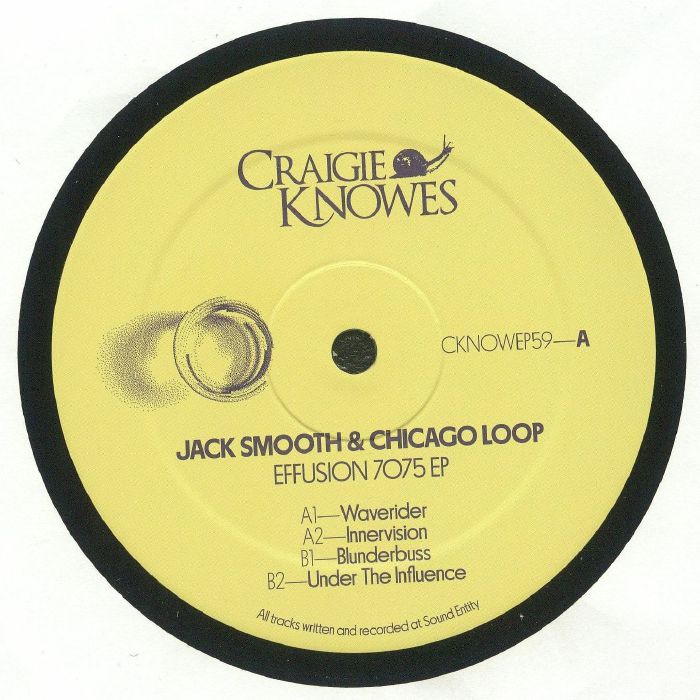 Jack Smooth | Chicago Loop Effusion 7075 EP