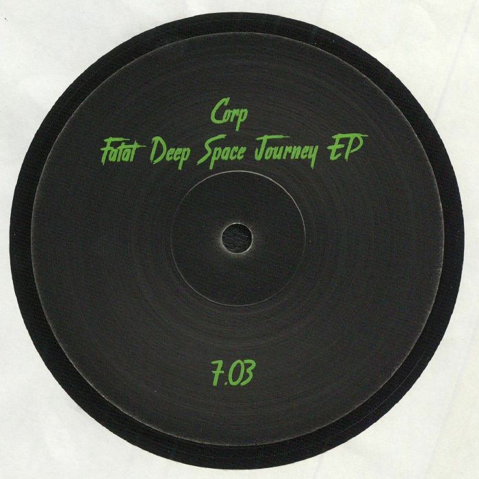 Corp Fatal Deep Space Journey EP