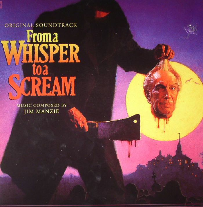 Jim Manzie From A Whisper To A Scream (Soundtrack)