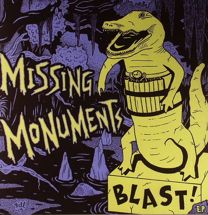 Missing Monuments Blast! EP