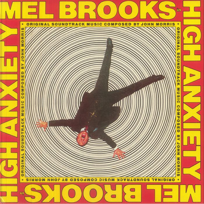 John Morris – High Anxiety: Mel Brooks' Greatest Hits Featuring The Fabulous Film Scores Of John Morris vinyl cover