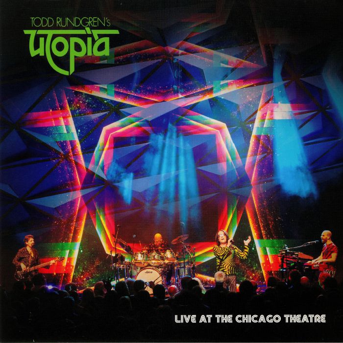 Todd Rundgrens Utopia Live At Chicago Theater