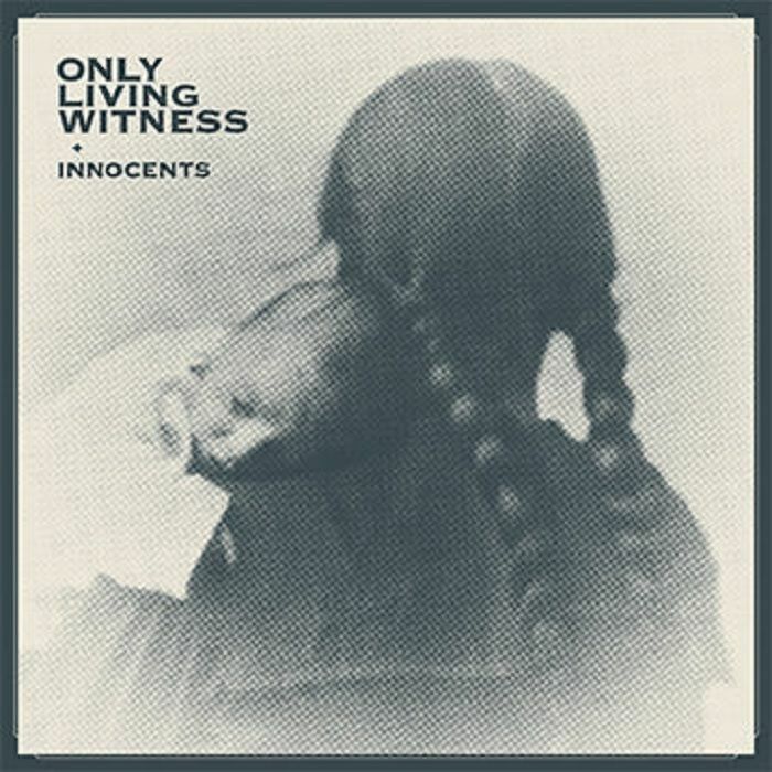 Only Living Witness – Innocents vinyl cover