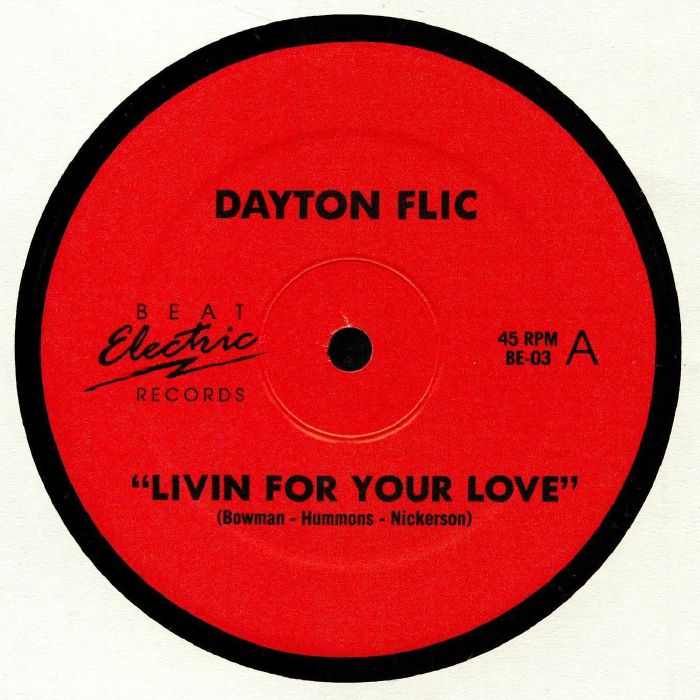 Dayton Flic Livin For Your Love