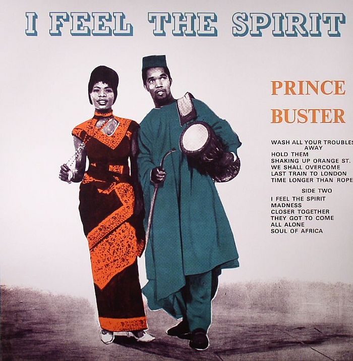 Prince Buster I Feel The Spirit (reissue)