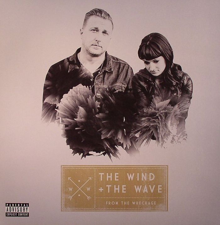 The Wind  and The Wave From The Wreckage