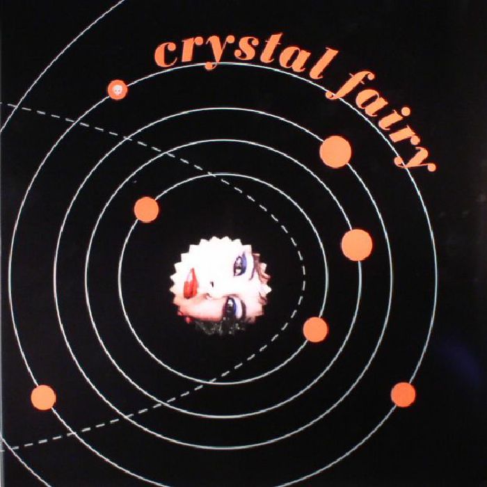 Crystal Fairy – Crystal Fairy vinyl cover