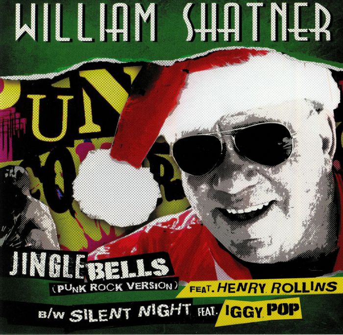 William Shatner Jingle Bells: Punk Rock Version