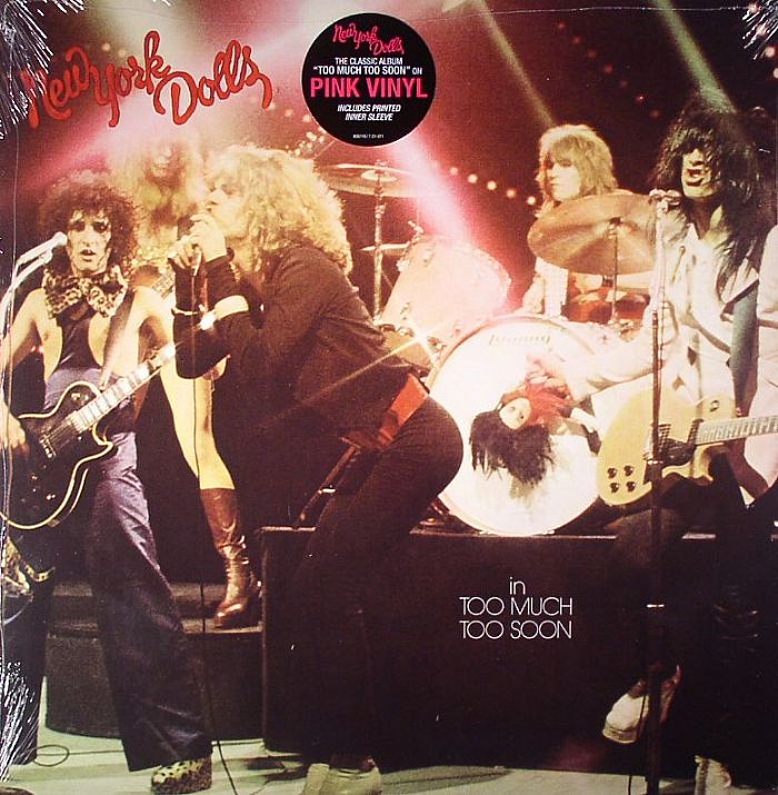 New York Dolls Too Much Too Soon