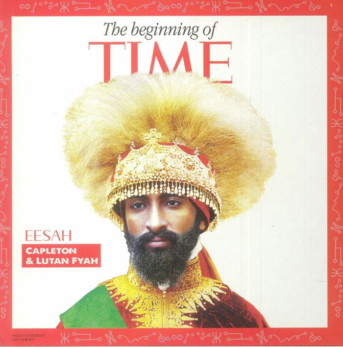 Eesah | Capleton | Lutan Fyah The Beginning Of Time