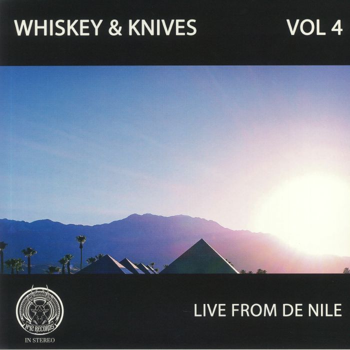 Whiskey and Knives – Vol 4: Live From De Nile vinyl cover
