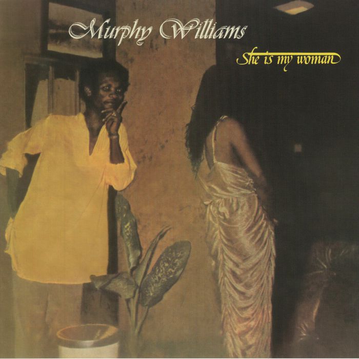 Murphy Williams She Is My Woman (reissue)