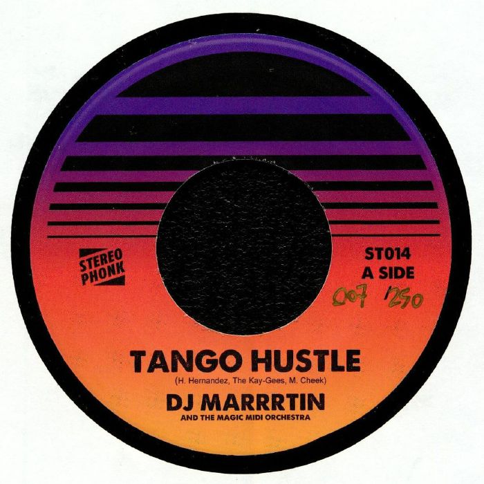 DJ Marrrtin Tango Hustle