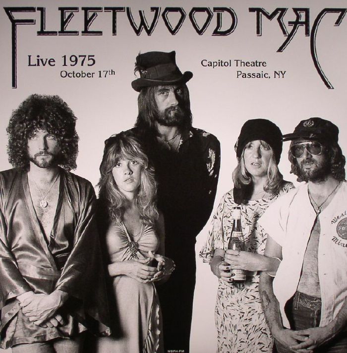 Fleetwood Mac Capitol Theatre Passaic NY: Live October 17th 1975
