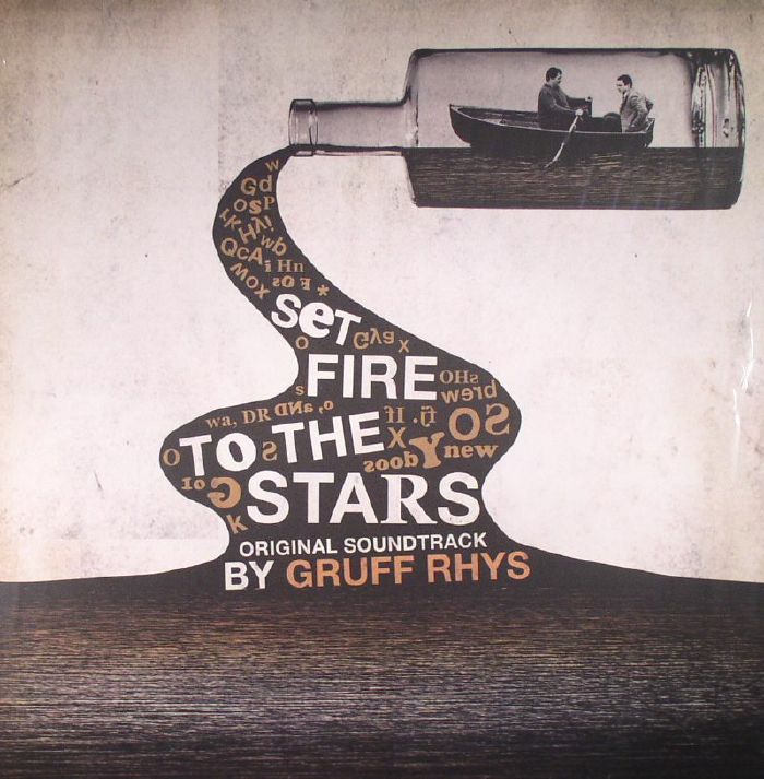Gruff Rhys Set Fire To The Stars (Soundtrack)