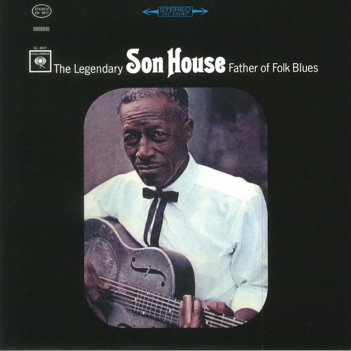 Son House – Father Of Folk Blues vinyl cover