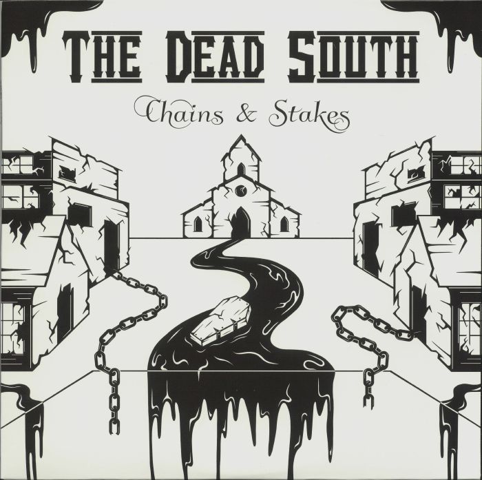 The Dead South – Chains and Stakes vinyl cover