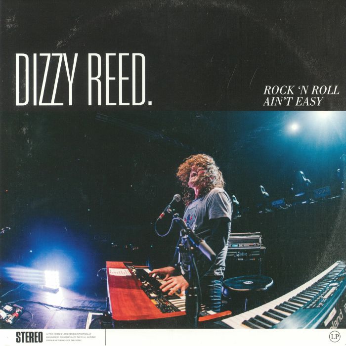 Dizzy Reed Rock N Roll Aint Easy