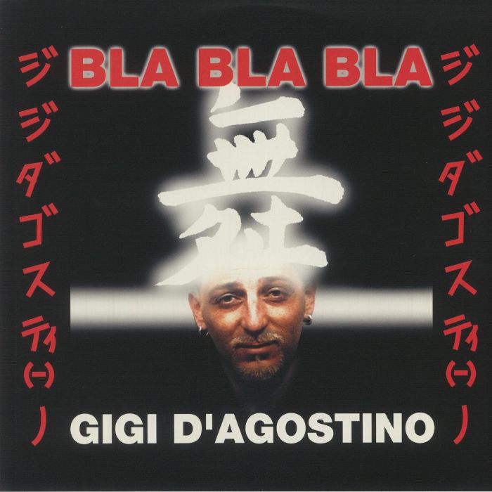 Gigi Dagostino Bla Bla Bla