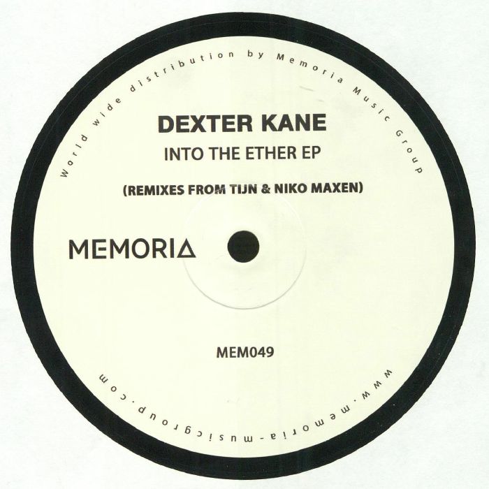 Dexter Kane Into The Ether EP