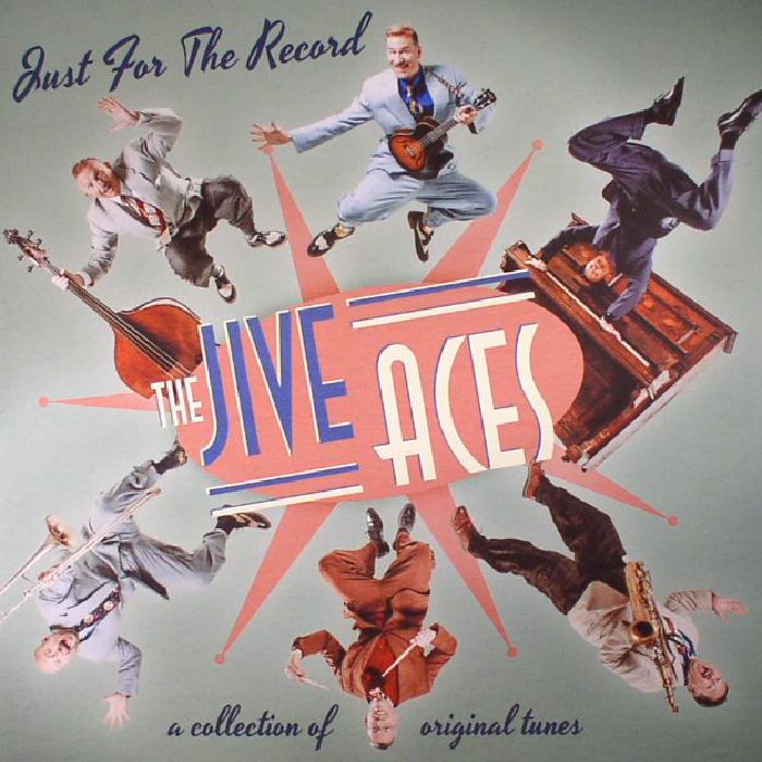 The Jive Aces Just For The Record