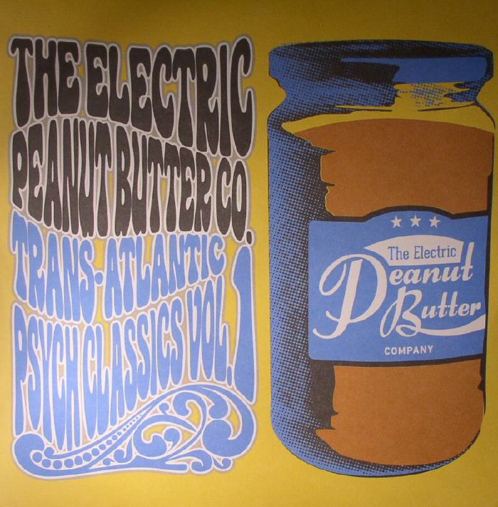 The Electric Peanut Butter Company Trans Atlantic Psych Classics Vol 1