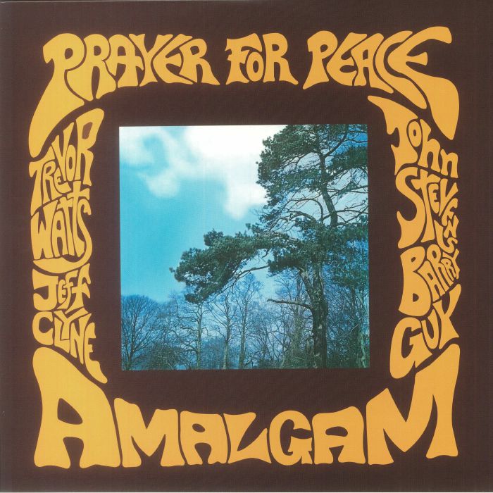 Amalgam Prayer For Peace
